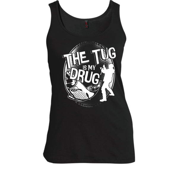 The Tug Is My Drug T Shirt, I Am A Hooker Tank Top