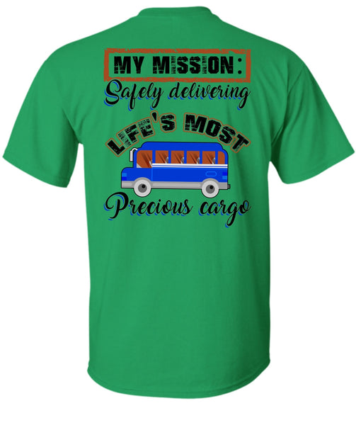 Delivering Life's Most Precious Cargo T Shirt, I Love Driving T Shirt