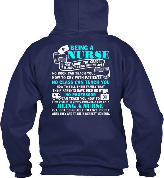 Being A Nurse T Shirt, No Class Can Teach You T Shirt