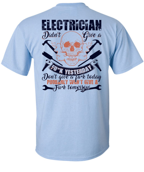 Calls Me An Electrician T Shirt, I Love Electrician T Shirt
