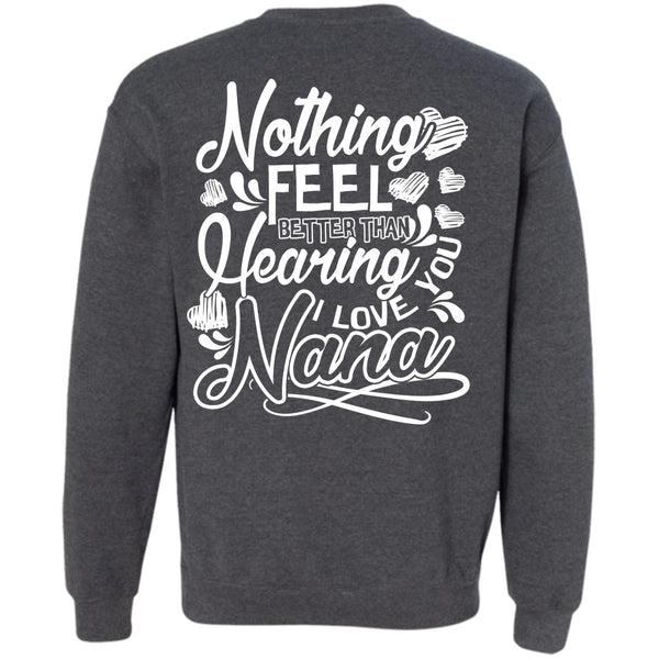 Being A Nana T Shirt, Call Me A Nana Sweatshirt