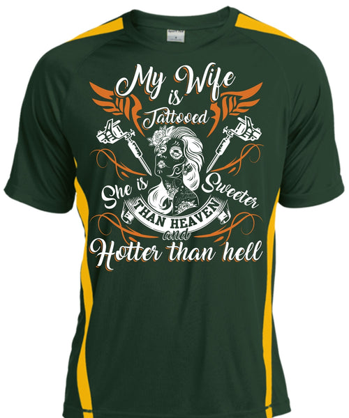 My Wife Is Tattooed T Shirt, She Is Sweeter T Shirt, Cool Shirt