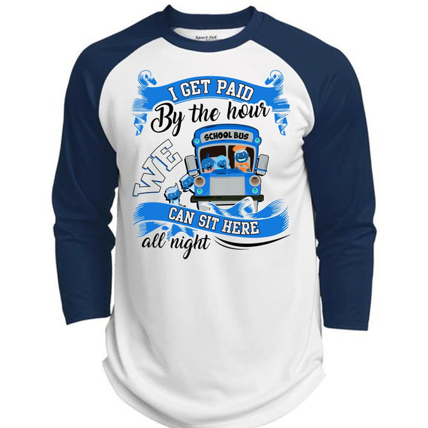 I Get Paid By The Hour T Shirt, I Love Bus T Shirt, Awesome T-Shirts  (Polyester Game Baseball Jersey)