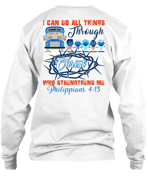 I Can Do All Things Through Christ T Shirt, I Love Bus T Shirt