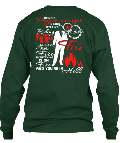 Being A Project Manager Is Easy T Shirt, It's Like Riding A Bike T Shirt