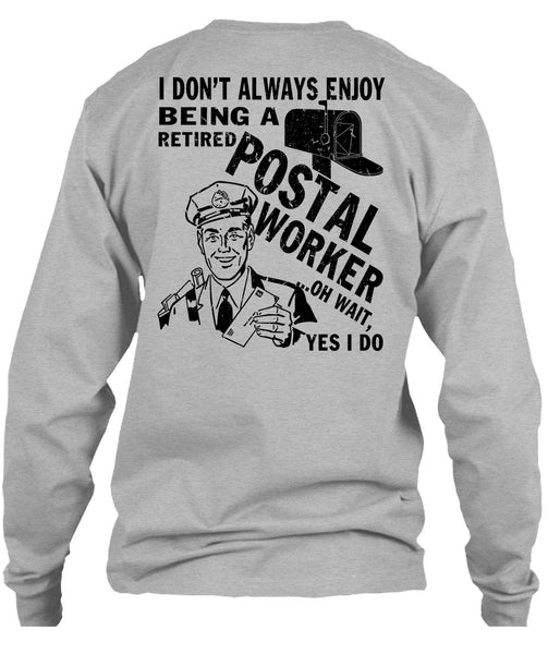 Being A Retired Postal Worker T Shirt, I Love Postman T Shirt