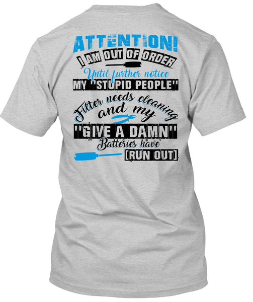 I Am Out Of Order T Shirt, I Love Electrician T Shirt