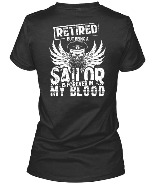 Being A Sailor Is Forever In My Blood T Shirt, I Love Beach T Shirt