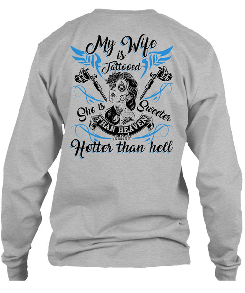 My Wife Is Tattooed T Shirt, I Love Wife T Shirt