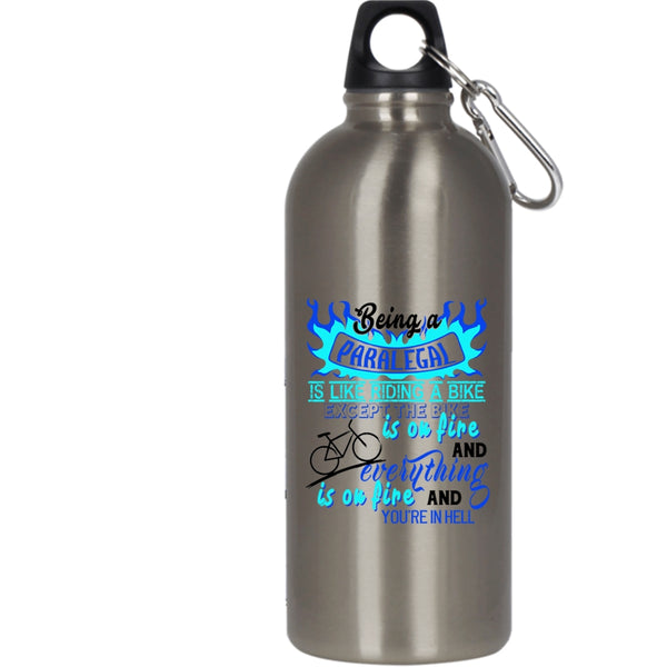 Being A Paralegal 20 oz Stainless Steel Bottle,Riding A Bike Outdoor Sports Water Bottle