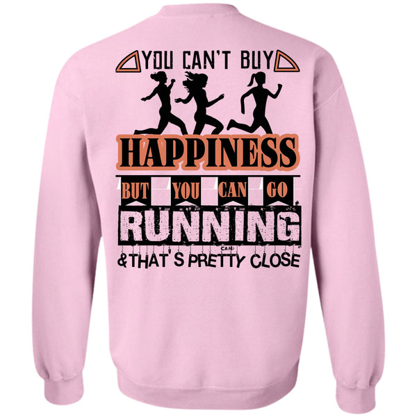 Being A Runner T Shirt, You Can Go Running Sweatshirt