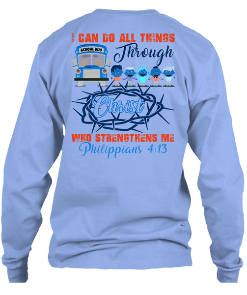 I Can Do All Things Through Christ T Shirt, I Love Bus T Shirt