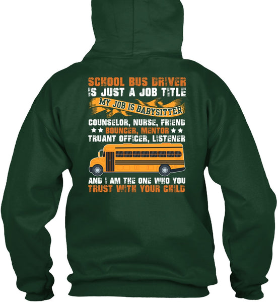 School Bus Driver T Shirt, You Trust With Your Child T Shirt