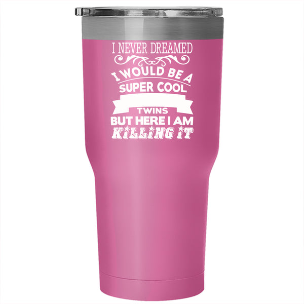 I Would Be A Cool Grandma Twins Tumbler 30 oz Stainless Steel, Grandma Twins Travel Mug