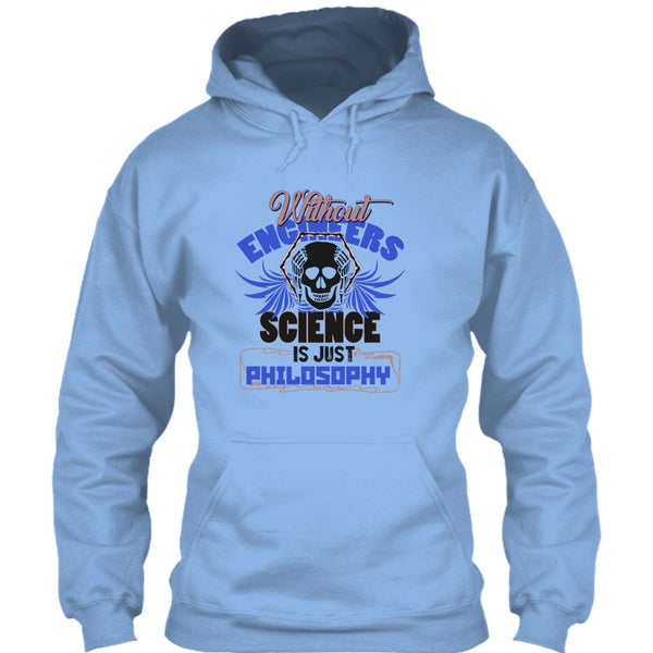 Without Engineers T Shirt, Coolest Engineer T Shirt