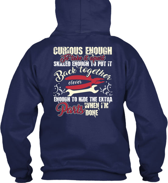 Curious Enough To Take It Apart T Shirt, Being An Electrician T Shirt