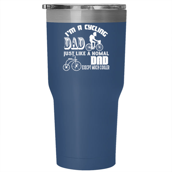 I'm A Cycling Dad Tumbler 30 oz Stainless Steel, Cool Gift For Cycling Dad Travel Mug