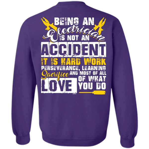 It Is Hard Work T Shirt, I Love Electrician Sweatshirt