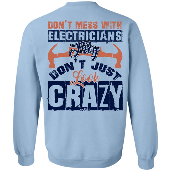 I Love Electrician T Shirt, Don't Mess With Electricians Sweatshirt