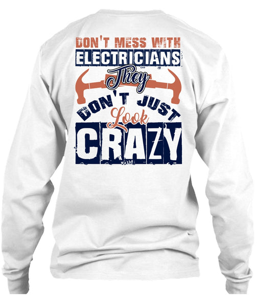 Don't Mess With Electricians T Shirt, I Love Electrician T Shirt