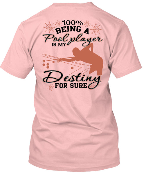 Being A Pool Player T Shirt, My Favorite T Shirt