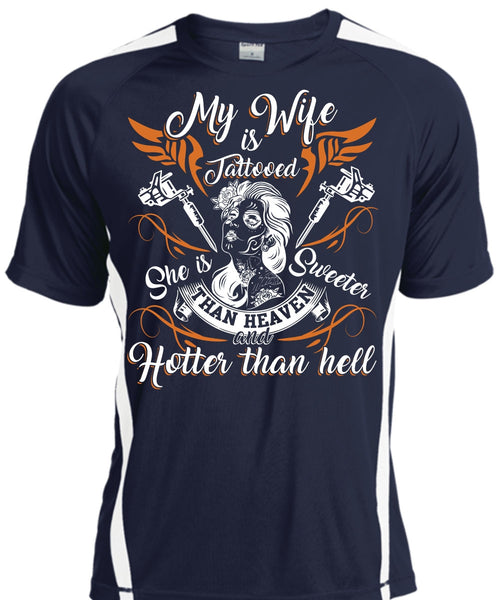 My Wife Is Tattooed T Shirt, She Is Sweeter T Shirt, Cool Shirt