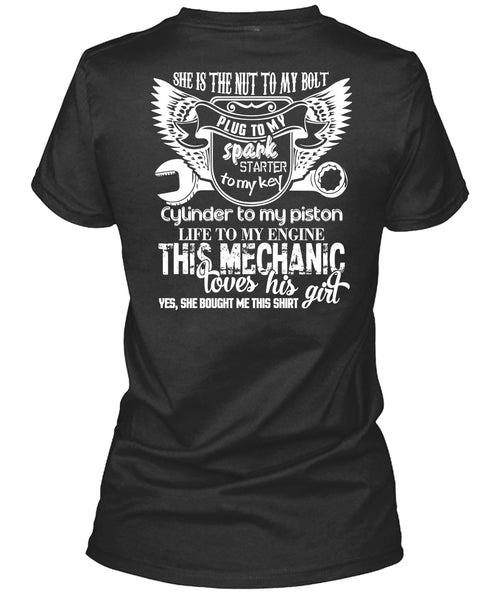 This Mechanic Loves His Girl T Shirt, She Is The Nut To My Bolt T Shirt