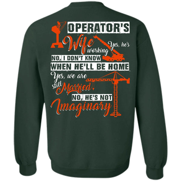 He's Not Imaginary T Shirt, I Love Wife Sweatshirt