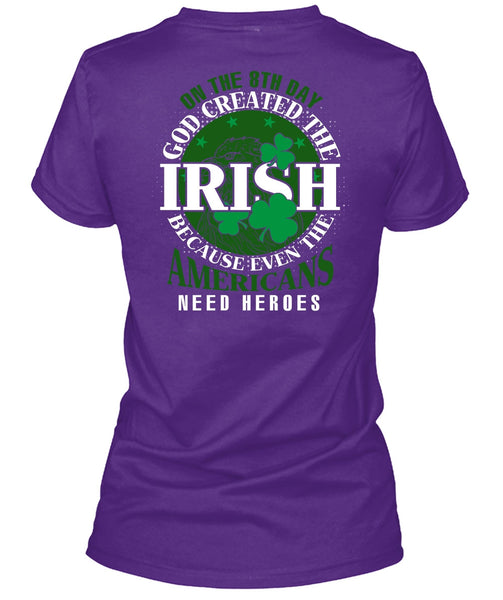 God Created The Irish T Shirt, My Favorite T Shirt