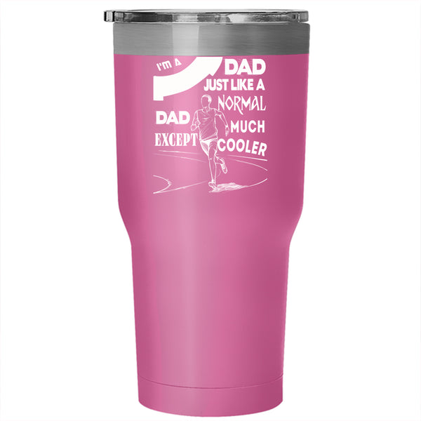I'm A Runner Dad Tumbler 30 oz Stainless Steel, Cool Gift For Dad Travel Mug