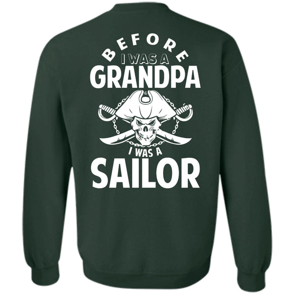 Being A Sailor T Shirt, I Love Grandfather Sweatshirt