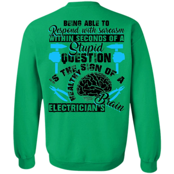 I Love Electrician T Shirt, Electrician's Brain Sweatshirt