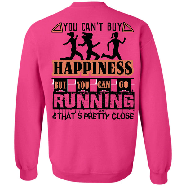 Being A Runner T Shirt, You Can Go Running Sweatshirt