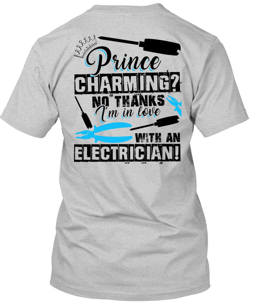 I'm In Love With An Electrician T Shirt, I Love Electrician T Shirt