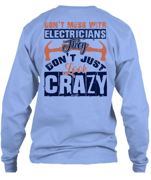 Don't Mess With Electricians T Shirt, I Love Electrician T Shirt