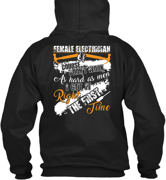 Female Electrician Of Course T Shirt, Being An Electrician T Shirt