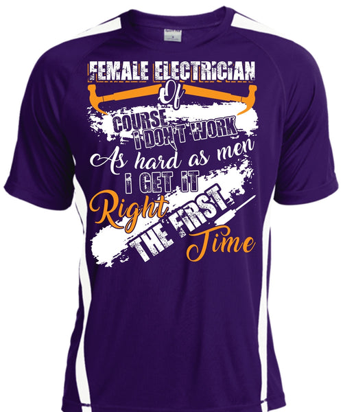 Female Electrician Of Course T Shirt, Being An Electrician T Shirt, Cool Shirt