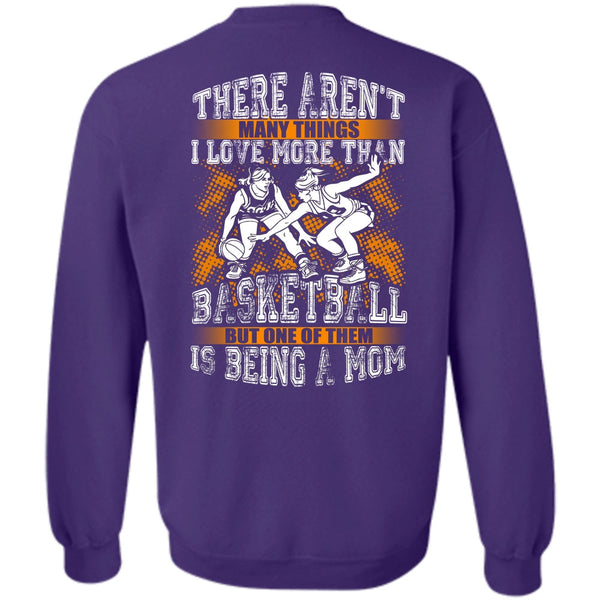 Being A Mom T Shirt, My Favorite Sweatshirt