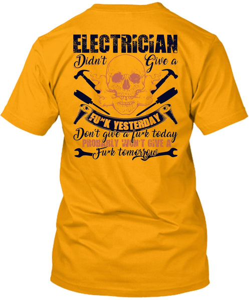 Calls Me An Electrician T Shirt, I Love Electrician T Shirt