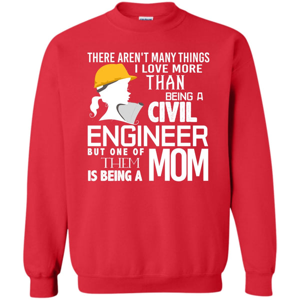 Being A Mom T Shirt, Coolest Engineer Mom Sweatshirt