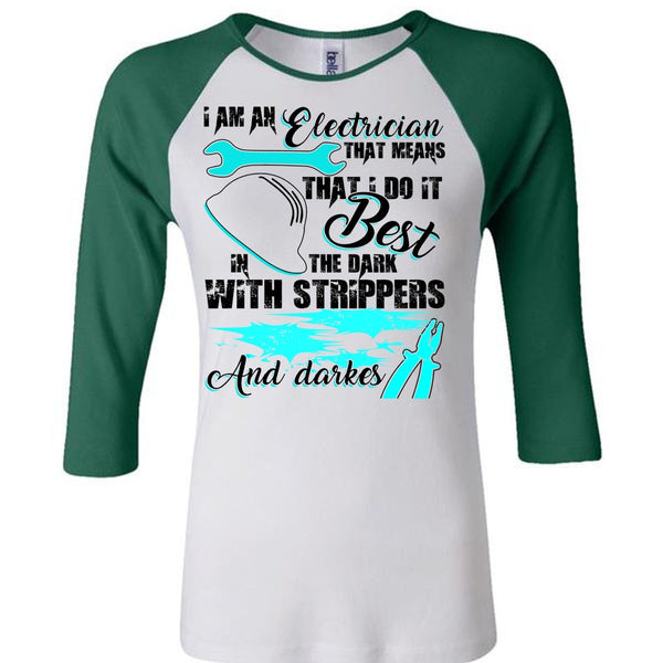 I Am An Electrician T Shirt, I Love Electrician T Shirt, Awesome T-Shirts