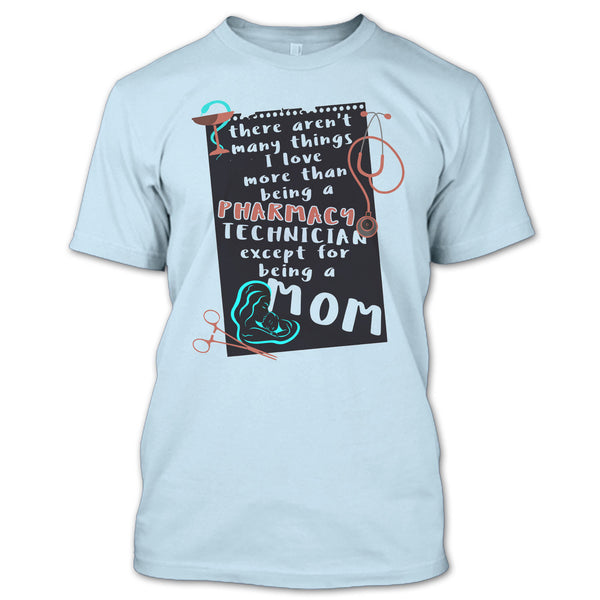 Being A Pharmacy Technician T Shirt, Coolest Pharmacy Technician T Shirt
