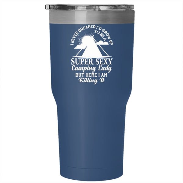 I'd Grow Up To Be A Camping Lady Tumbler, Outdoor Cup