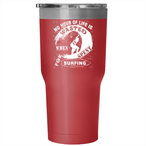 It's Spent For Surfing Tumbler 30 oz Stainless Steel, Gift For My Son Travel Mug