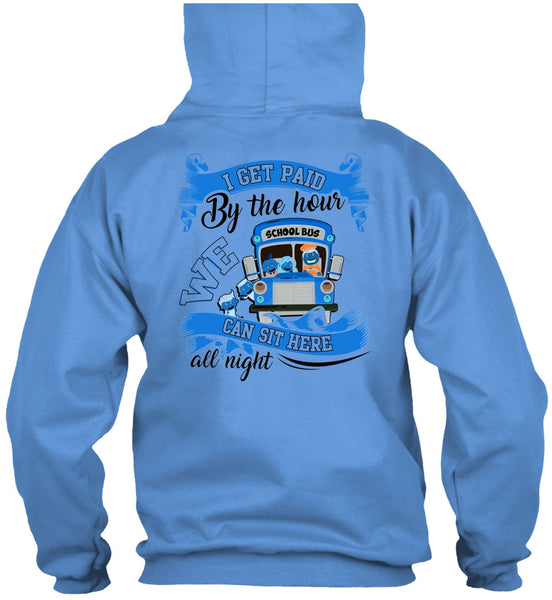 I Get Paid By The Hour T Shirt, I Love Bus T Shirt