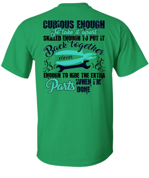Curious Enough To Take It Apart T Shirt, I Love Electrician T Shirt
