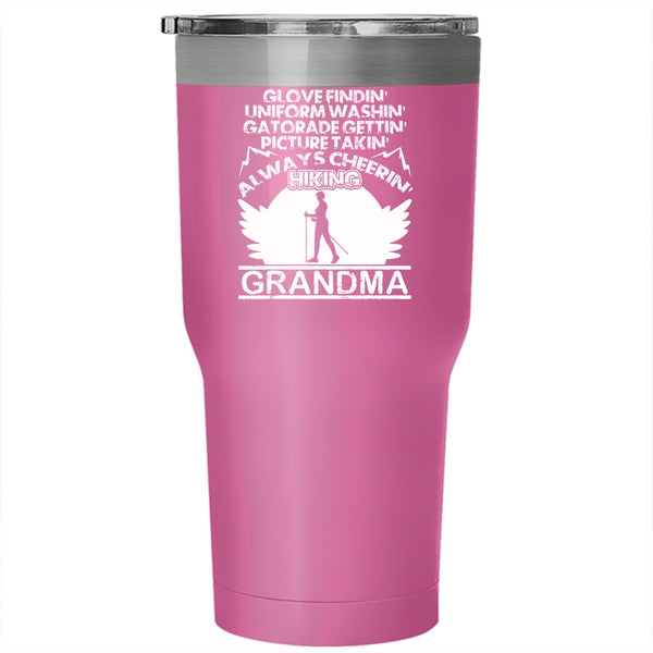 Glove Finding Picture Taking Tumbler 30 oz Stainless Steel, Always Cheering Hiking Grandma Travel Mug