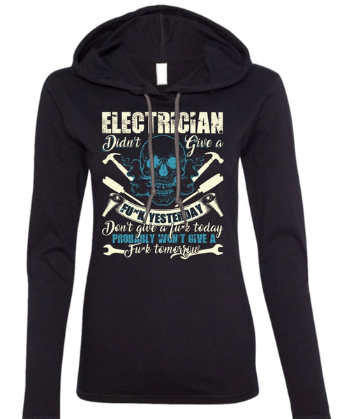 Calls Me An Electrician T Shirt, Being An Electrician T Shirt (Anvil Ladies Ringspun Hooded)