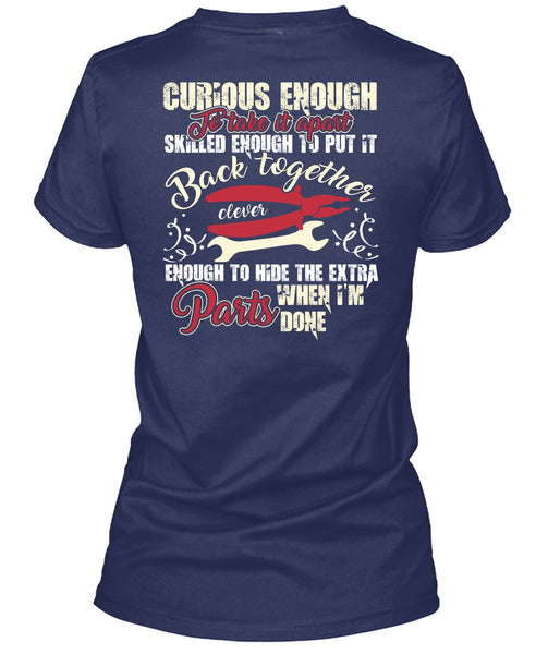 Curious Enough To Take It Apart T Shirt, Being An Electrician T Shirt