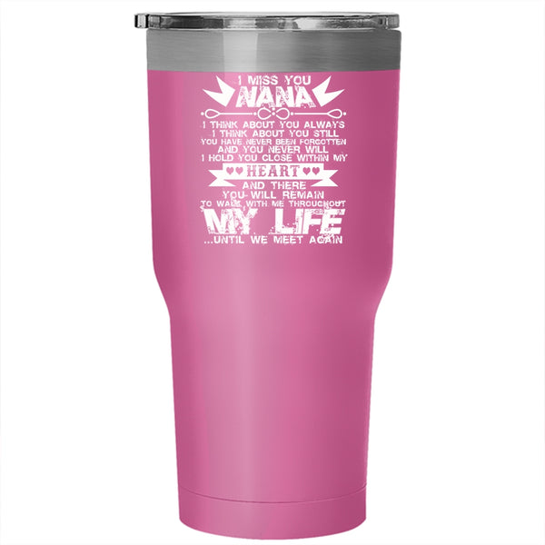 I Miss You Nana Tumbler 30 oz Stainless Steel, Cute Gift For My Kids Travel Mug